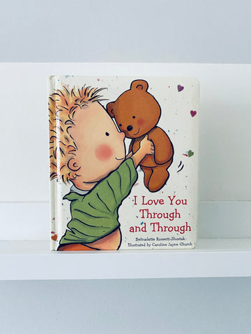 I Love You Through and Through | Bernadette Rossetti-Shustak