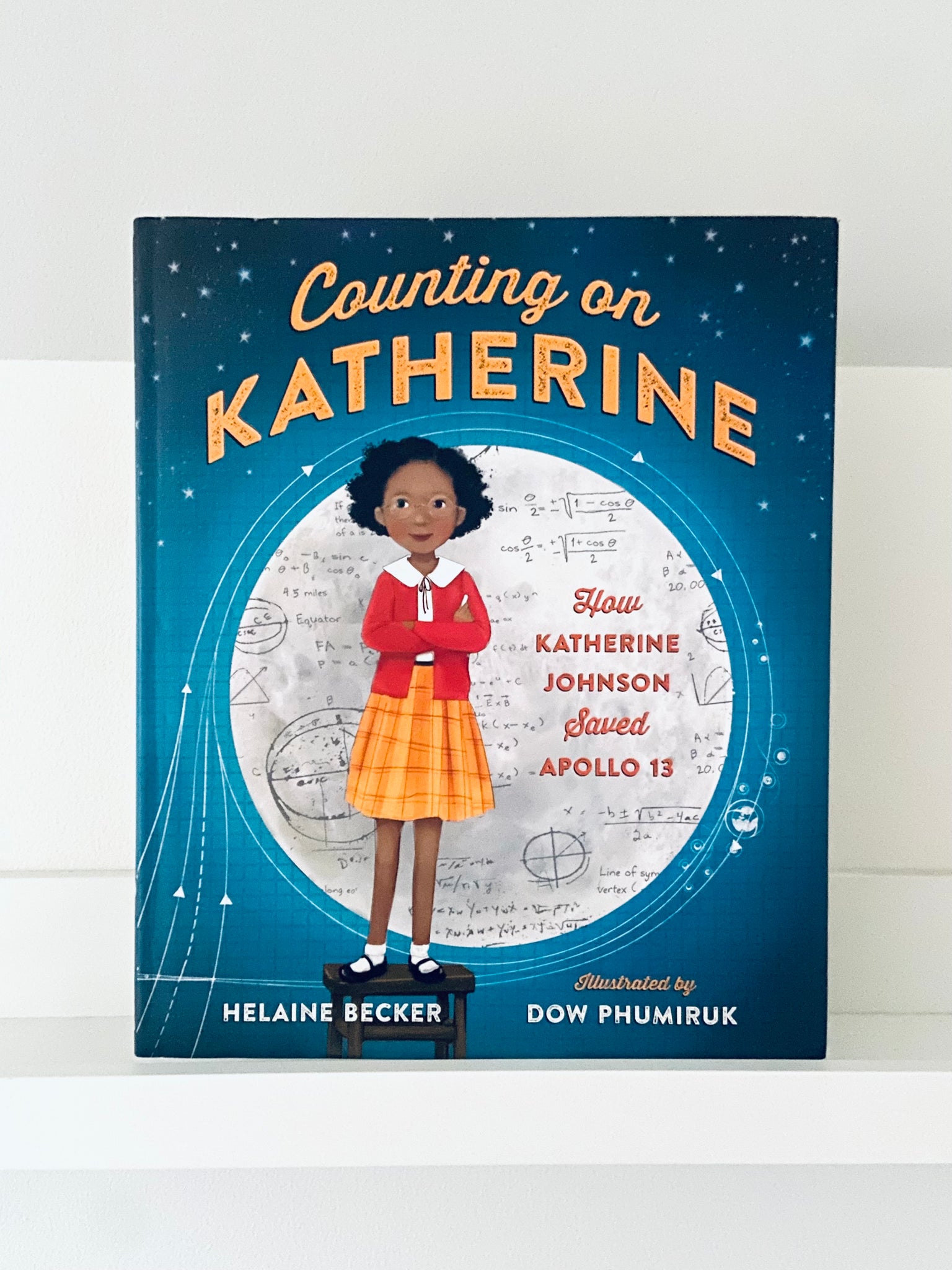 Counting on Katherine | Helaine Becker