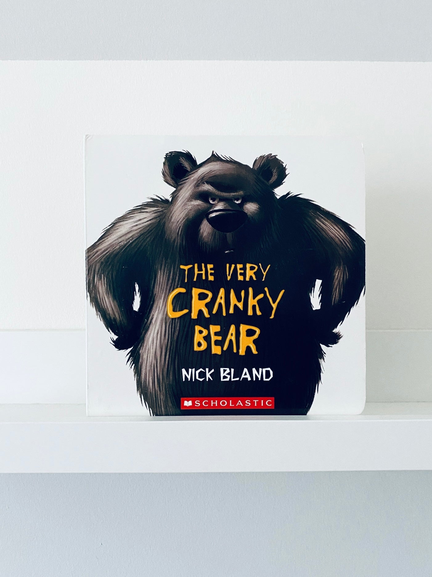The Very Cranky Bear | Nick Bland
