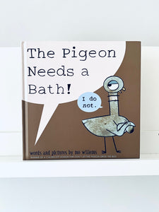 The Pigeon Needs a Bath! | Mo Willems