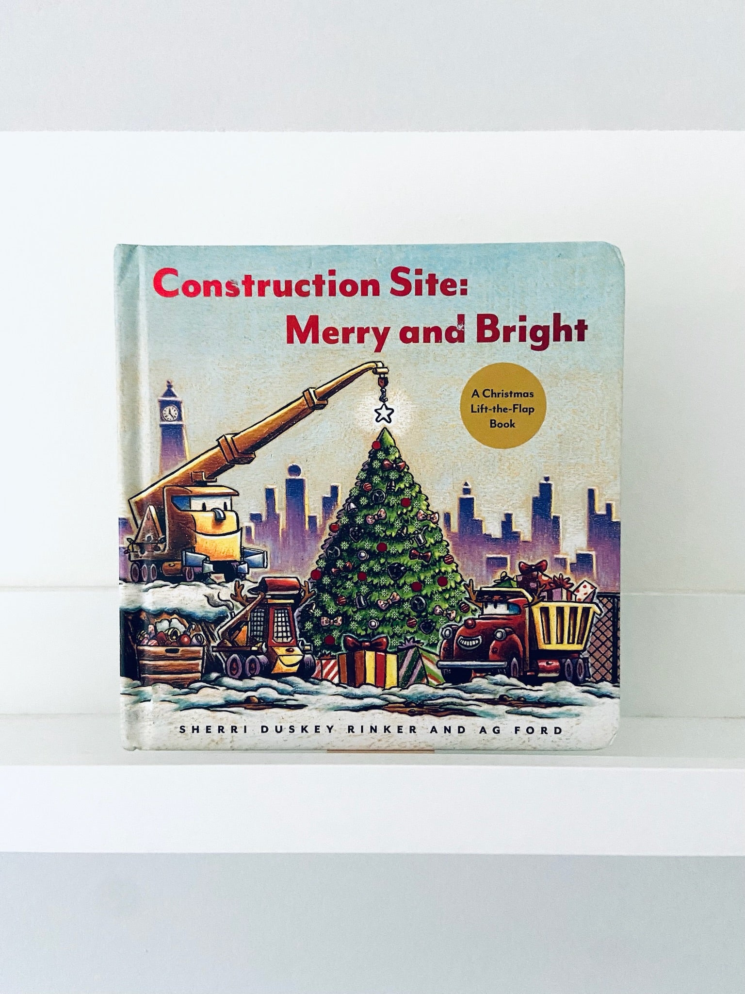 Construction Site: Merry and Bright | Sherri Duskey Rinker