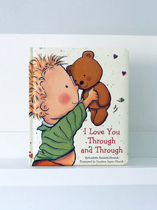 I Love You Through and Through | Bernadette Rossetti-Shustak