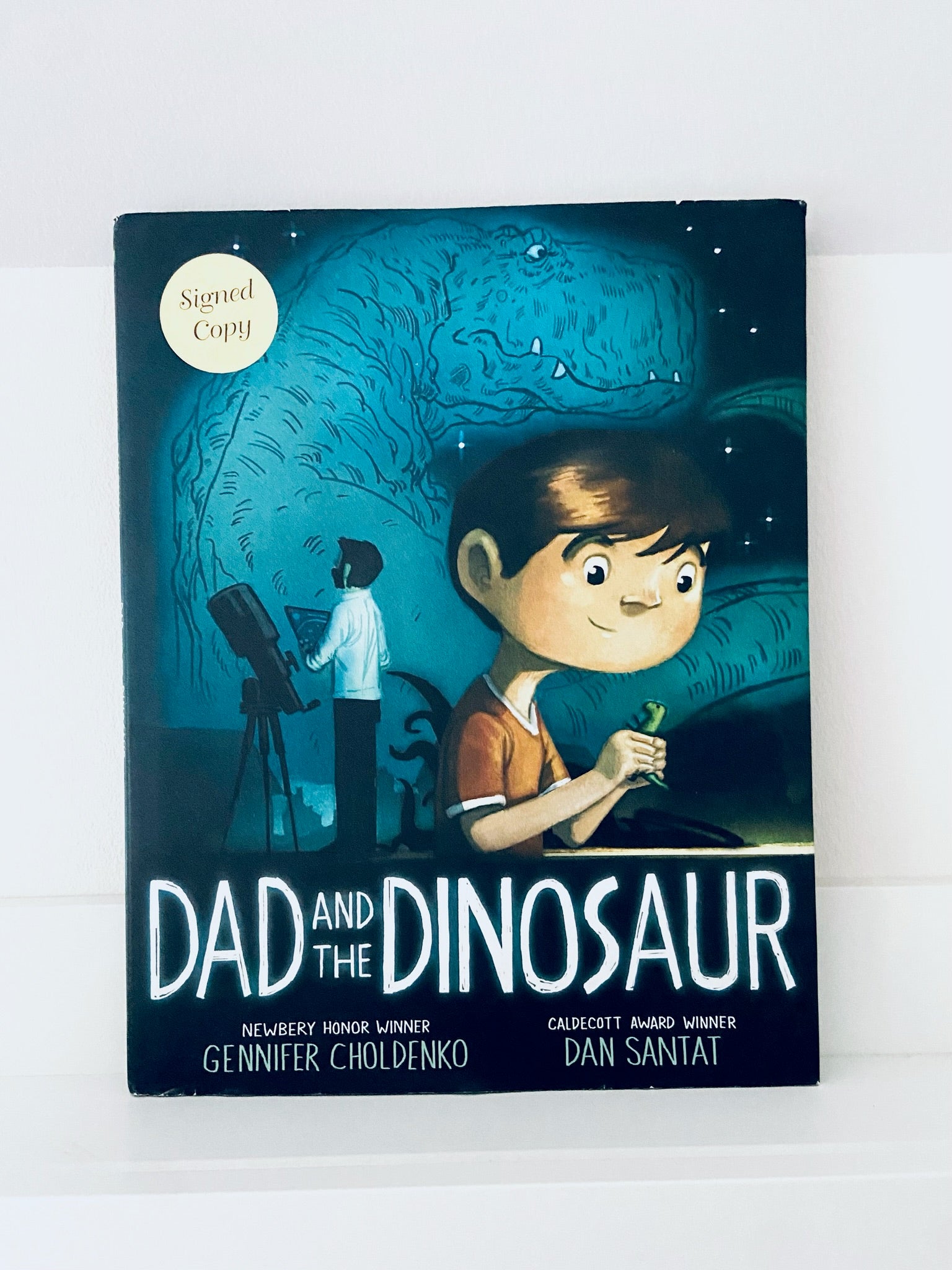 Dad And The Dinosaur | Gennifer Choldenko & Dan Santat