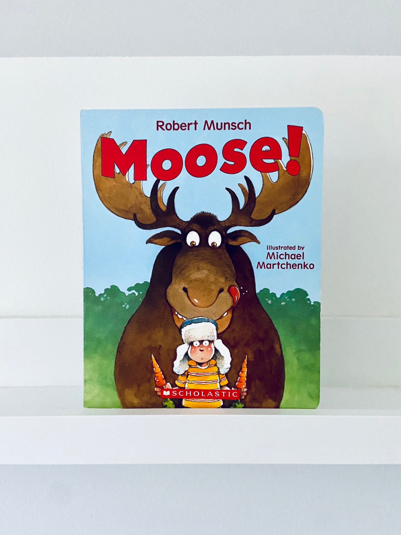 Moose! | Robert Munsch