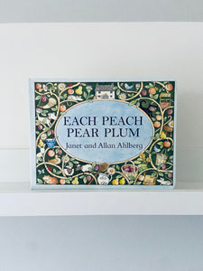 Each Peach Pear Plum | Janet and Allan Ahlberg