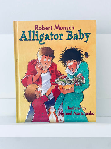 Alligator Baby | Robert Munsch